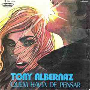 Tony Albernaz - Quem Havia De Pensar album