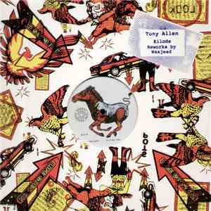 Tony Allen - Kilode Reworks album