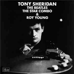 Tony Sheridan, The Beatles, The Star Combo & Roy Young - Vol. 3 album