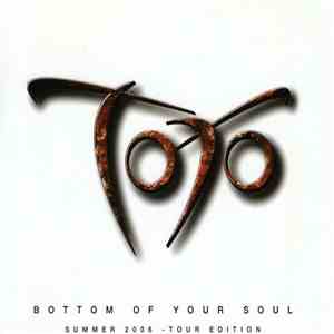 Toto - Bottom Of Your Soul (Summer 2006 - Tour Edition) album