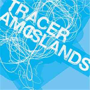 Tracer AMC - Islands album