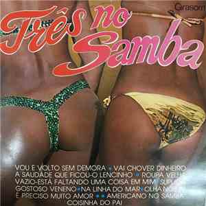 Três No Samba - Três No Samba album