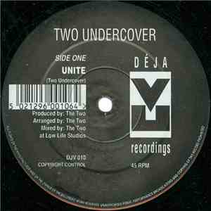 Two Undercover - Unite album