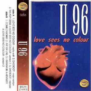 U96 - Love Sees No Colour album