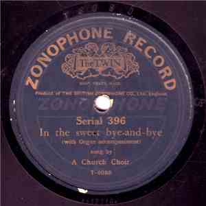 Unknown Artist - In The Sweet Bye-And-Bye / Tell Me The Old, Old Story album