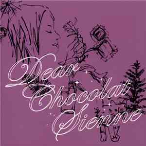 V.A. - Dear Chocolat Sienne album