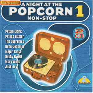 Various - A Night At The Popcorn Non-Stop 1 album