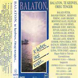 Various - Balaton, Te Kedves, Öreg Tenger album