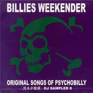 Various - Billies Weekender “Original Songs Of Psychobilly” DJ Sampler 8 album