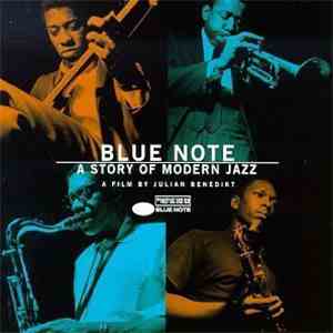 Various - Blue Note: A Story Of Modern Jazz album