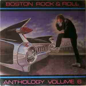 Various - Boston Rock & Roll Anthology Volume 6 album