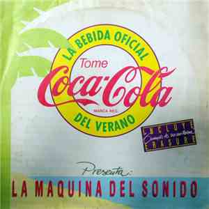 Various - Coca Cola Presenta : La Maquina Del Sonido album
