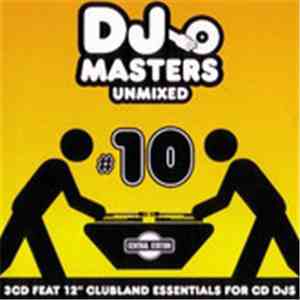 Various - DJ Masters Unmixed #10 album