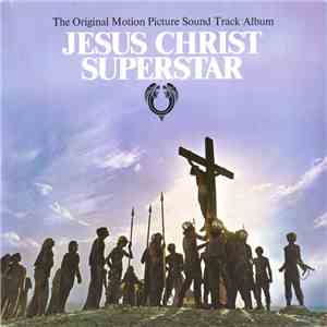 Various - Jesus Christ Superstar (The Original Motion Picture Sound Track Album) album