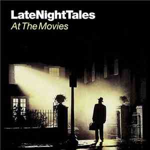 Various - LateNightTales: At The Movies album