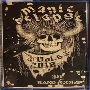 Various - Manic Relapse Vol. 6 2018 Mix Tape album