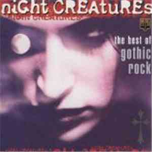Various - Night Creatures - The Best Of Gothic Rock album
