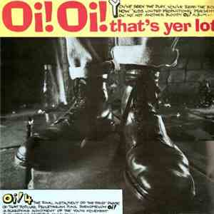 Various - Oi! Oi! That's Yer Lot! album