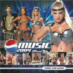 Various - Pepsi Music 2004 (Pink Exclusive) (Dare For More) album