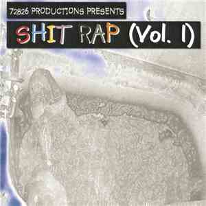 Various - Shit Rap (Vol. 1) album