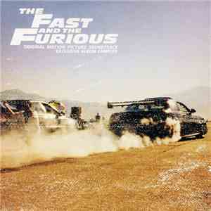 Various - The Fast And The Furious: Original Motion Picture Soundtrack - Exclusive Album Sampler album