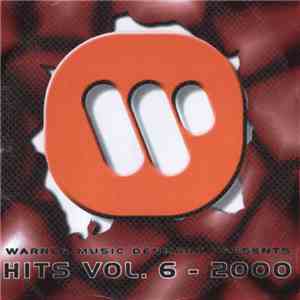 Various - Warner Music Denmark Presents: Hits Vol. 6 - 2000 album