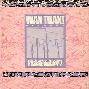 Various - Wax Trax! Records Inc. (Video Sampler No. 2) album