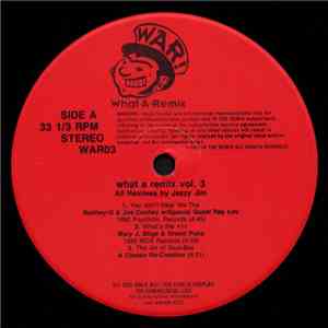 Various - What A Remix Vol. 3 album