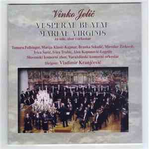 Vinko Jelić - Vesperae Beatae Mariae Virginis album