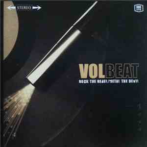 Volbeat - Rock The Rebel / Metal The Devil album