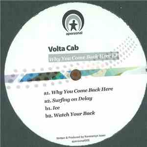 Volta Cab - Why You Come Back Here EP album