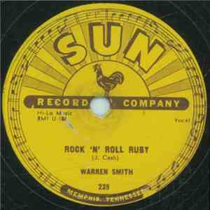 Warren Smith  - Rock 'N' Roll Ruby / I'd Rather Be Safe Than Sorry album