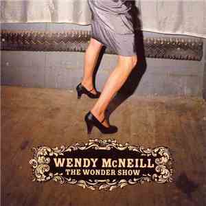 Wendy McNeill - The Wonder Show album