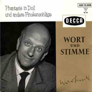 Werner Finck - Phantasie In Doll Und Andere Finckenschläge album