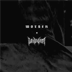 Whitewurm, Worsen - Worsen / Whitewurm album