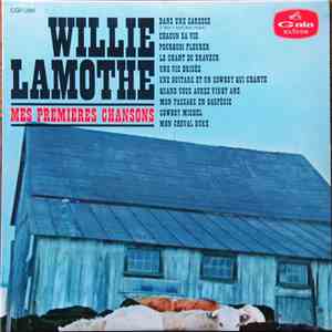 Willie Lamothe - Mes Premières Chansons album