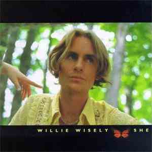 Willie Wisely - She album