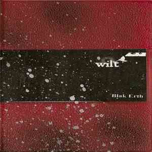 Wilt - Blak Erth album