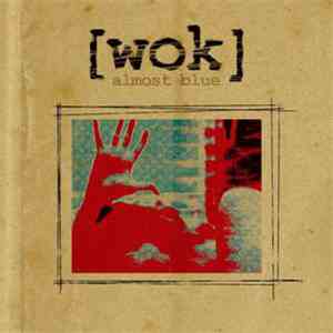 Wok  - Almost Blue album