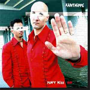 Xanthippe - Don't Kiss Red album
