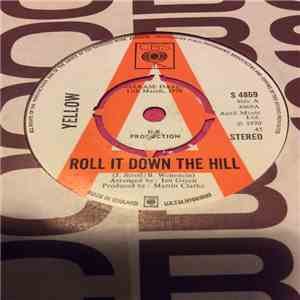 Yellow  - Roll It Down The Hill album