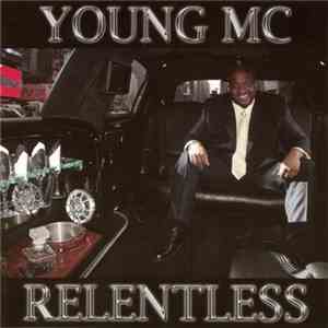 Young MC - Relentless album