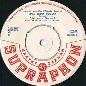 Yvetta Simonová / Jiří Vašíček - Malá Černá Kočička / Všechno Jsem Jí Napsal album