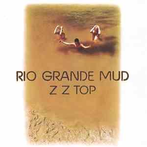 ZZ Top - Rio Grande Mud album