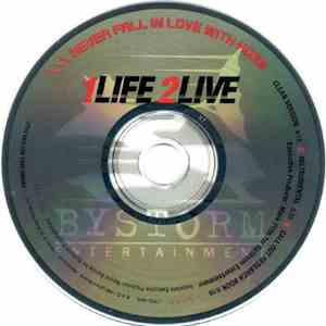 1 Life 2 Live - Never Fall In Love With Hoes album