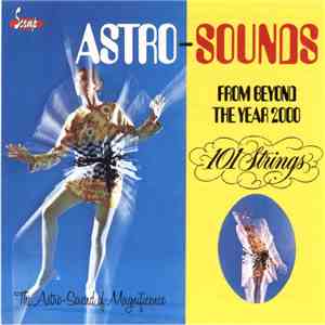 101 Strings - Astro Sounds From Beyond The Year 2000 album