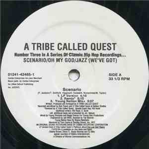 A Tribe Called Quest - Scenario / Oh My God / Jazz (We've Got) album