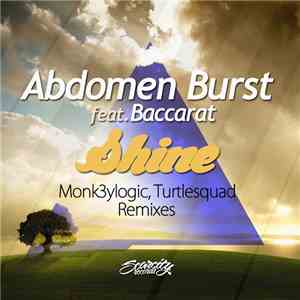 Abdomen Burst Feat. Baccarat  - Shine - Remixes Volume 1 album