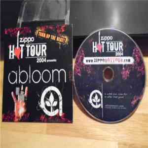 Abloom - Zippo Hot Tour 2004 Presents album