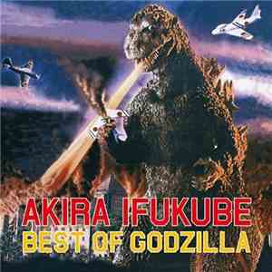 Akira Ifukube - Best Of Godzilla album